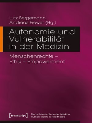 cover image of Autonomie und Vulnerabilität in der Medizin